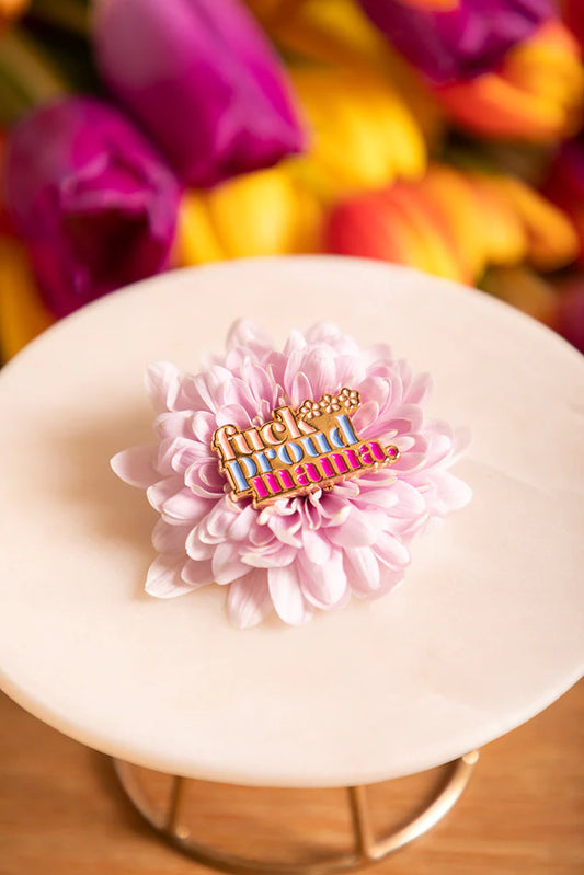 Proud Mama - Pin | All the ways to say