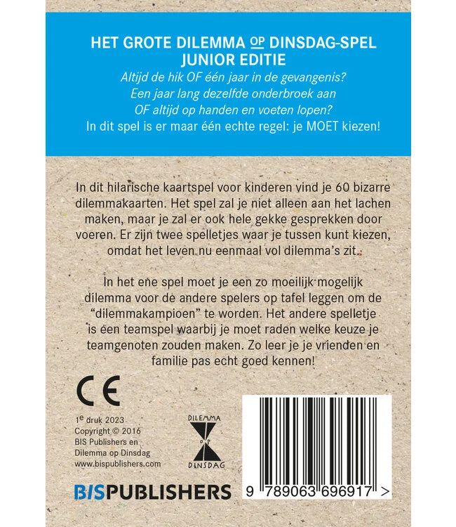 Het grote dilemma op dinsdag spel - junior editie | BISpublishers - de inKijk