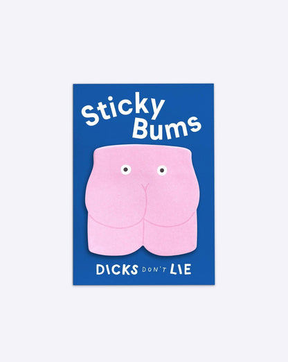 Memo Notes – Sticky Bums | Dicks don't Lie