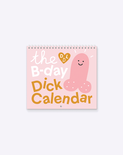Birthday Calendar Dicks | Dicks don't Lie