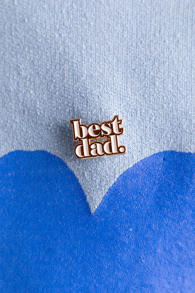 Best Dad - Pin | All the ways to say