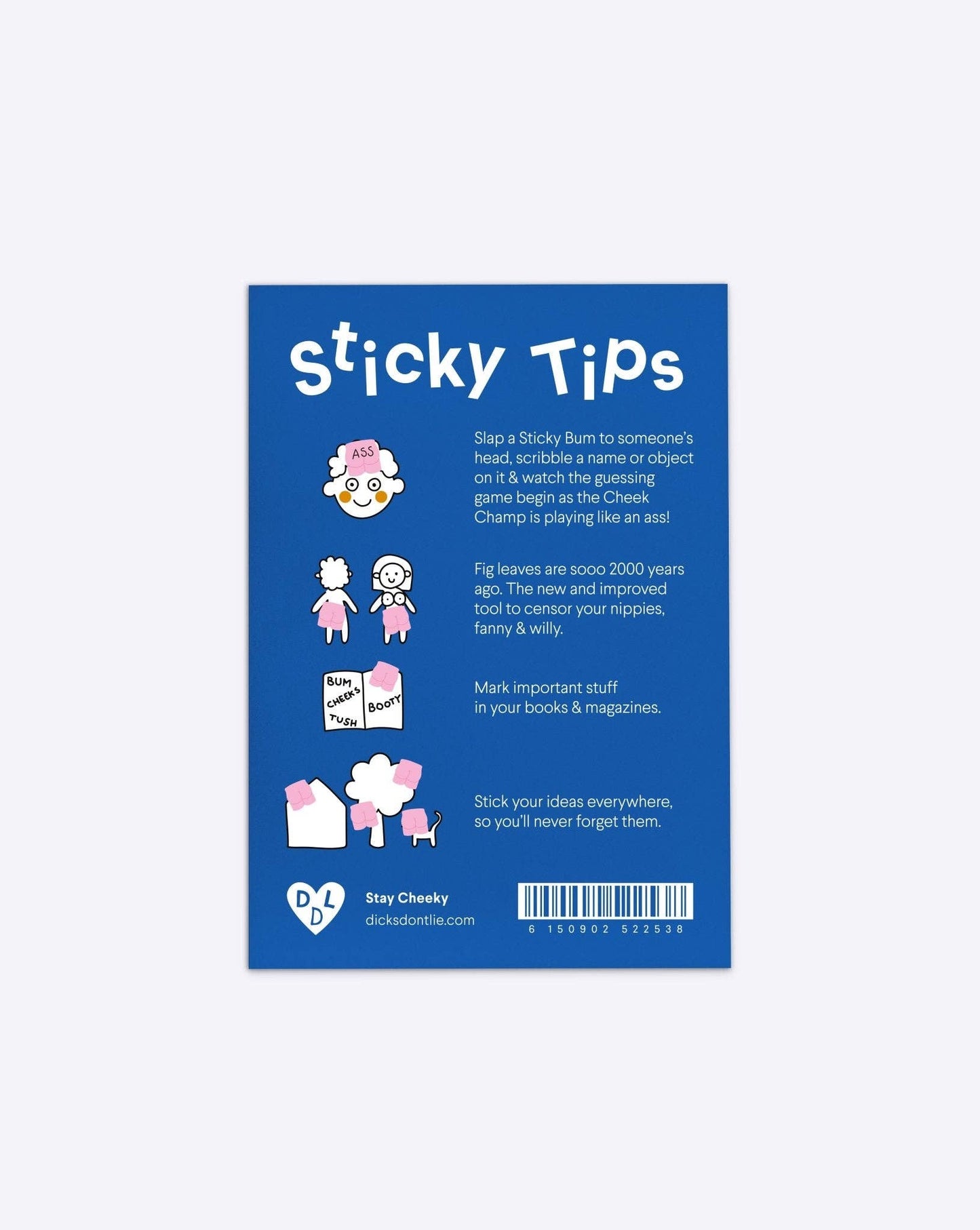 Memo Notes – Sticky Bums | Dicks don't Lie