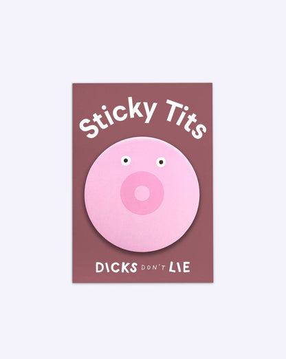 Memo Notes – Sticky Tits | Dicks don't Lie