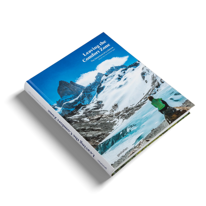 Leaving The comfort Zone - The adventure of a lifetime | Gestalten - de inKijk