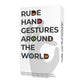Rude hand gestures around the world | Gift Republic - de inKijk